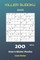Killer Sudoku - 200 Easy to Master Puzzles 10x10 vol.16