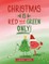 Christmas Is Red and Green Only