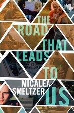 The Road That Leads to Us