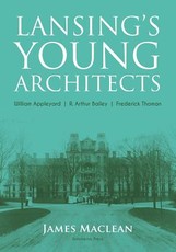 Lansing's Young Architects