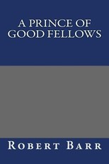 A Prince of Good Fellows