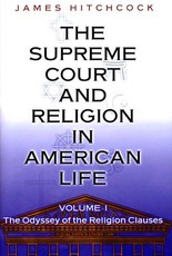 The Supreme Court and Religion in American Life