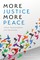 More Justice, More Peace