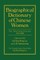 Biographical Dictionary of Chinese Women: V. 2: Twentieth Century