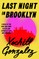 Last Night in Brooklyn