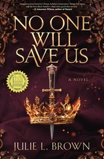 No One Will Save Us