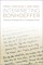 Interpreting Bonhoeffer: Historical Perspectives, Emerging Issues