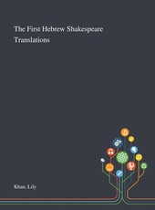 The First Hebrew Shakespeare Translations