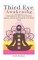 Third Eye Awakening