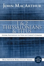 1 and 2 Thessalonians and Titus