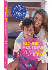 Nemalonumai dėl Mako. Saut Vilidžo vienišės. 3 knyga