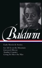 James Baldwin: Early Novels & Stories (Loa #97)