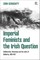 Imperial Feminists and the Irish Question