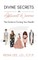 Divine Secrets of Affluent Women