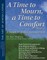 A Time to Mourn, a Time to Comfort (2nd Edition)