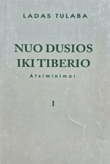Nuo Dusios iki Tiberio, I dalis