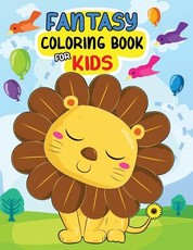 Fantasy Coloring Book for Kids