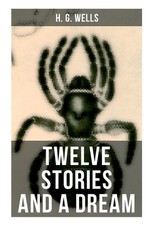 Twelve Stories and a Dream