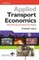 Applied Transport Economics