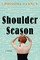 Shoulder Season