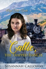 Callie, the Trapped FiancÃ©e