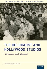 The Holocaust and Hollywood Studios at Home and Abroad, 1933-1948