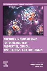 Advances in Biomaterials for Drug Delivery: Properties, Clinical Applications and Challenges