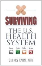 Surviving the U.S. Health System