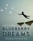 Blueberry Dreams