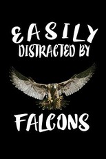 Easily Distracted By Falcons