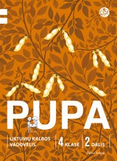 Pupa. Lietuvių kalbos vadovėlis 4 klasei, 2 dalis (pagal 2016 m. programą). Serija ŠOK