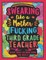 Swearing Like a Motherfucking Third Grade Teacher