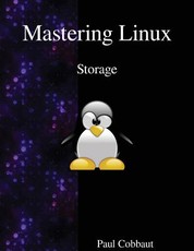 Mastering Linux - Storage
