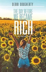 The Day Before We Became Rich