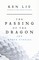 The Passing of the Dragon and Other Stories
