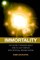 Immortality
