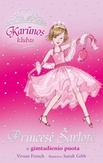 Princesė Šarlotė ir gimtadienio puota