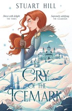 The Cry of the Icemark (2019 reissue)