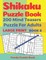 Shikaku Puzzle Book - 200 Mind Teasers Puzzle For Adults - Large Print - Book 8