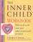 The Inner Child Workbook