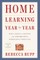 Home Learning Year by Year, Revised and Updated