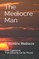 The Mediocre Man