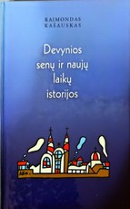 Devynios senų ir naujų laikų istorijos
