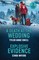 A Death At The Wedding / Explosive Evidence