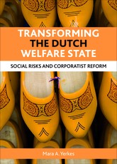 Transforming the Dutch Welfare State