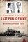 Hunt for the Last Public Enemy in Northeastern Ohio