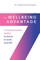 The Wellbeing Advantage