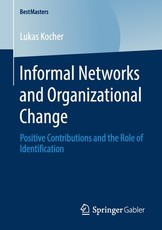 Informal Networks and Organizational Change