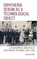 Diphtheria Serum as a Technological Object