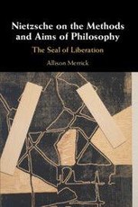 Nietzsche on the Methods and Aims of Philosophy